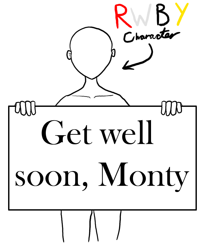 Rwby Get Well Soon Meme Template By Myrynorunshot On Deviantart