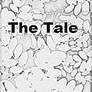 The Tale - Chpt 7