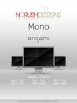 Mono: Origami by NoRushDesigns