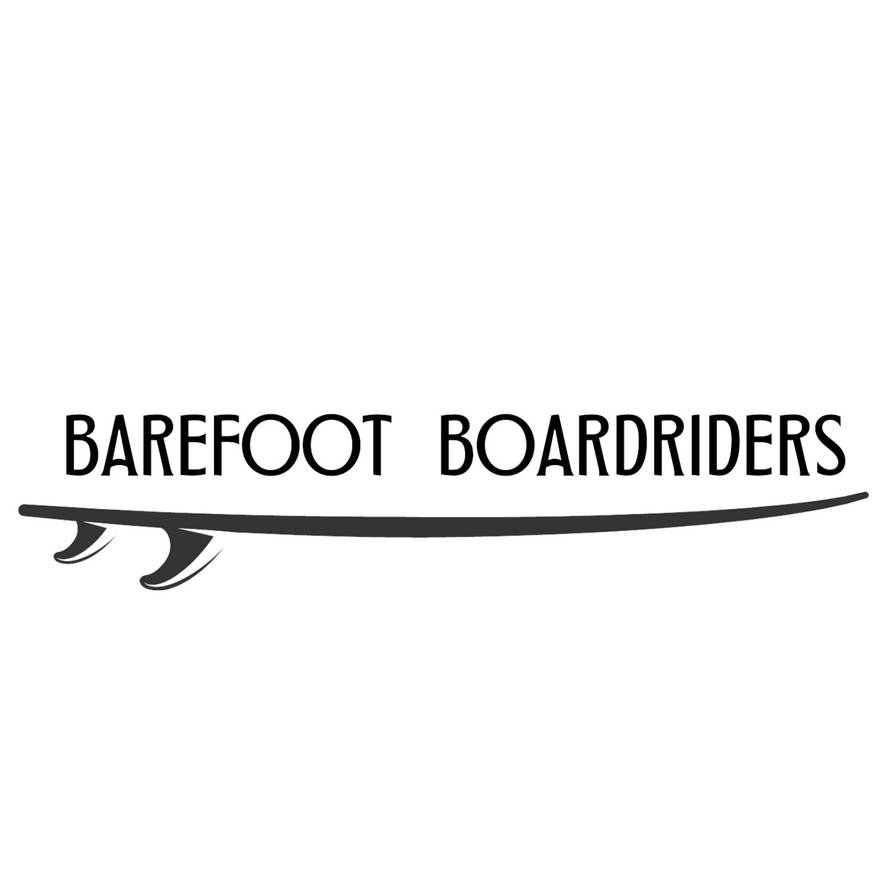 Bare Foot Riders Barefoot Boardriders by barefootboardriders on DeviantArt