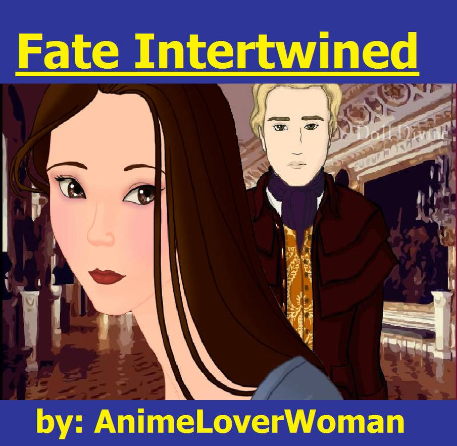 Fate Intertwined by AnimeLoverWoman on DeviantArt