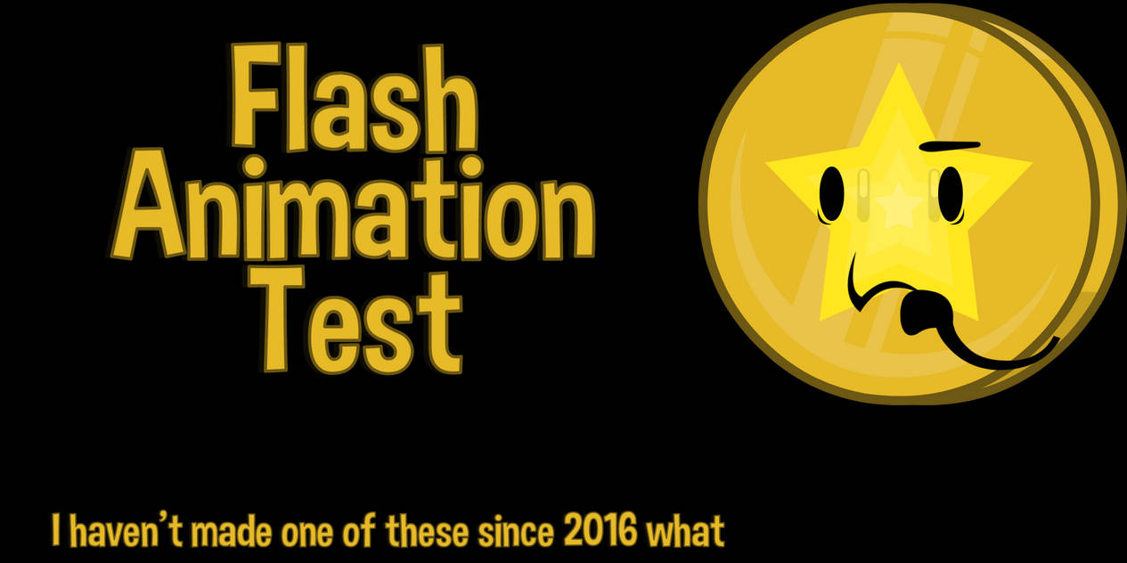 Flash Animation Test By Ultrajacob2016 On Deviantart