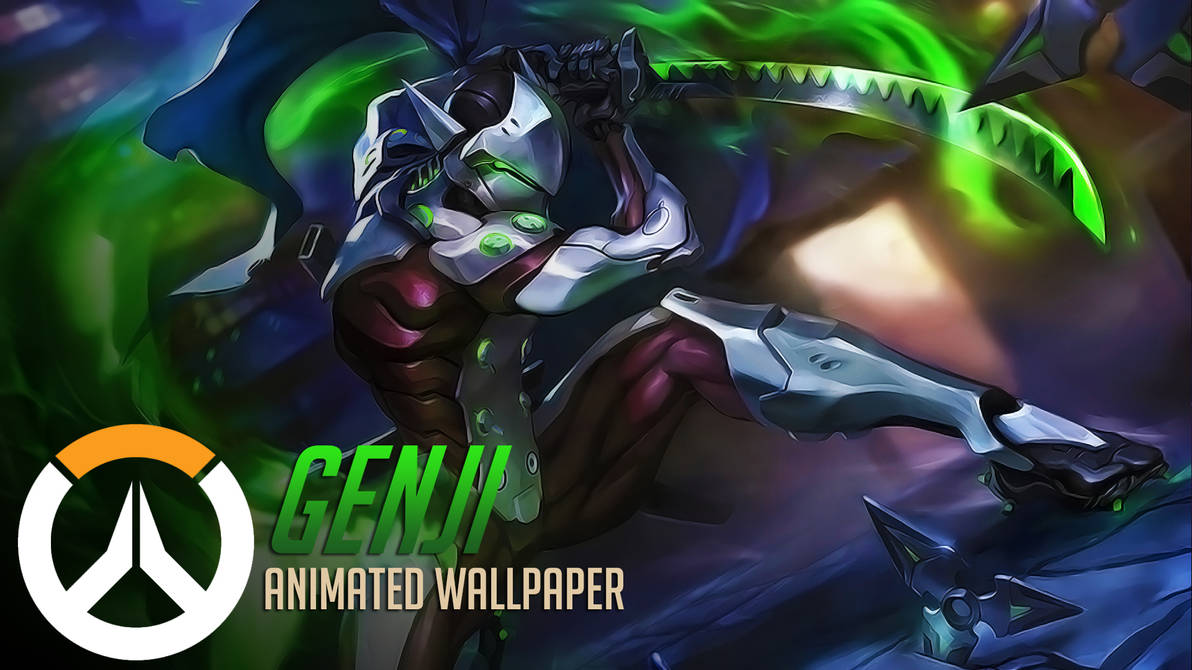 Genji Animated Wallpaper Overwatch By Cjxander On Deviantart