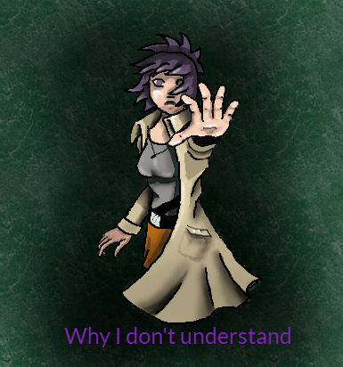 why I don't understand by Pakrete on DeviantArt