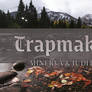 DotW | Trapmaker