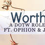 DotW | Worth It