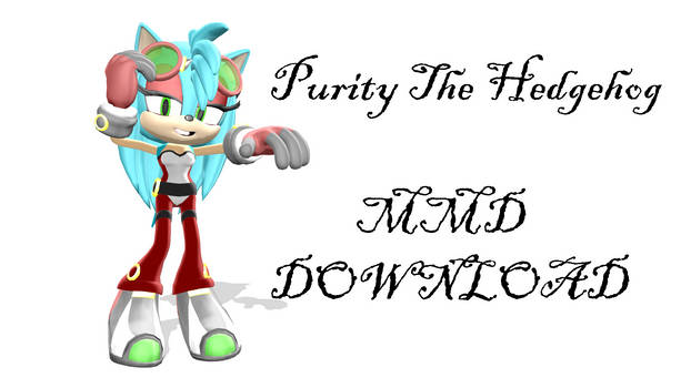 Purity The Hedgehog Mmd V1