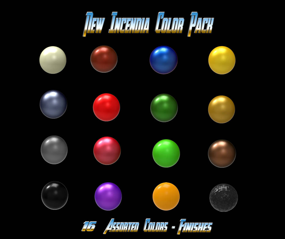 New Incendia Color Pack1 by Tate27kh
