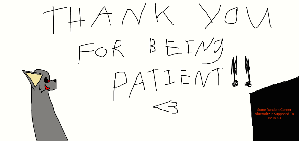 Me for being thank you patient with 47 Really