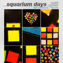 squarium days