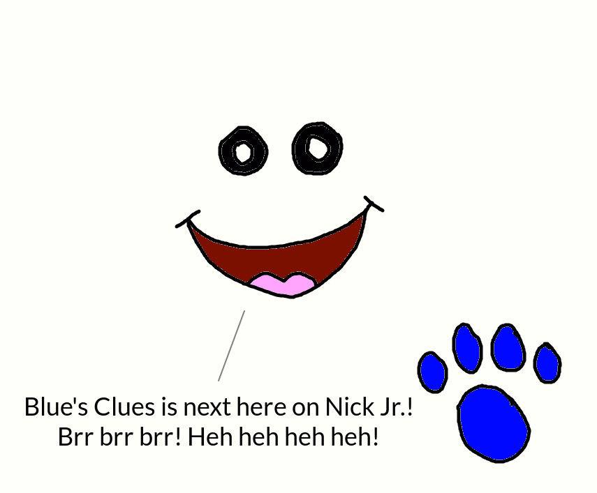 Nick Jr. Face Blue's Clues Coming Up Next! by on