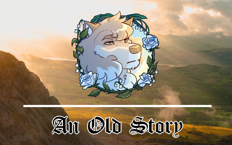 DotW | An Old Story by 4everhound on DeviantArt