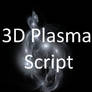 3D Plasma Script