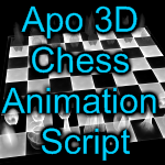 Apo 3D Chess Animation Script