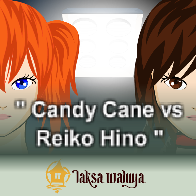 Candy Cane VS Reiko Hino