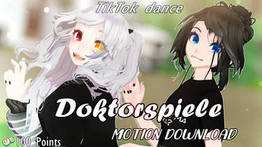 [MMD] Doktorspiele Dance || P2U MOTION ||