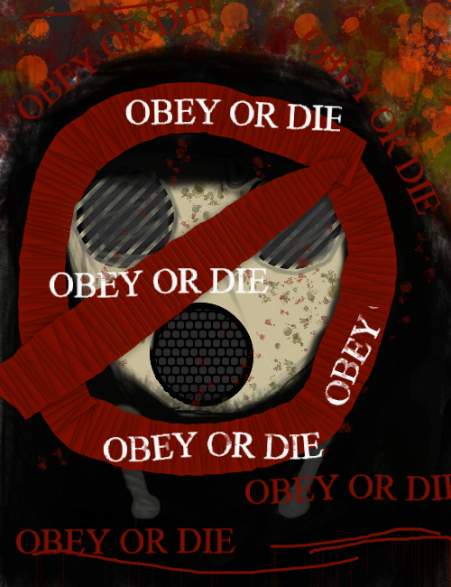 OBEY YOUR GOVERNMENT