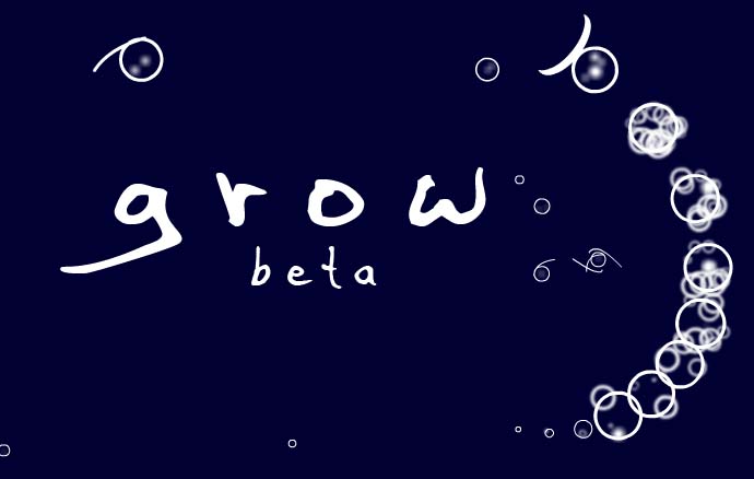 Grow Beta