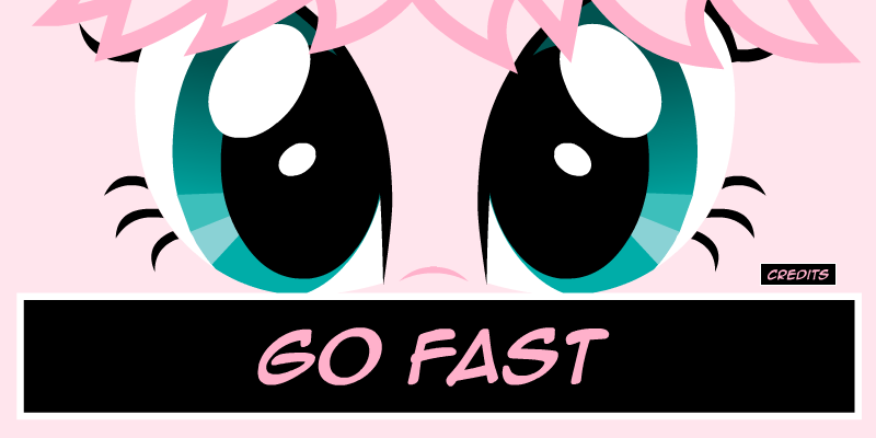 GO FAST