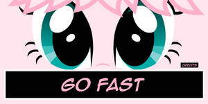 GO FAST