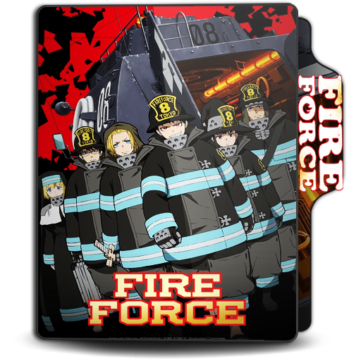 Fire Force 3 - poster by MARK1OF1THE1TIMES on DeviantArt