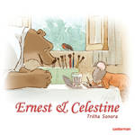 CD ROM: Ernest and Celestine Soundtrack (CH) by Grivous