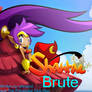 Shantae TV cartoon 'Brute' script (fan-made)