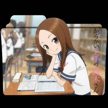 Karakai Jouzu no Takagi-san Season 1 V1 by NoAvalons on DeviantArt