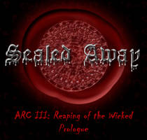Reaping of the Wicked: Prologue by Anzelya