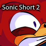 Sonic Shorts 2