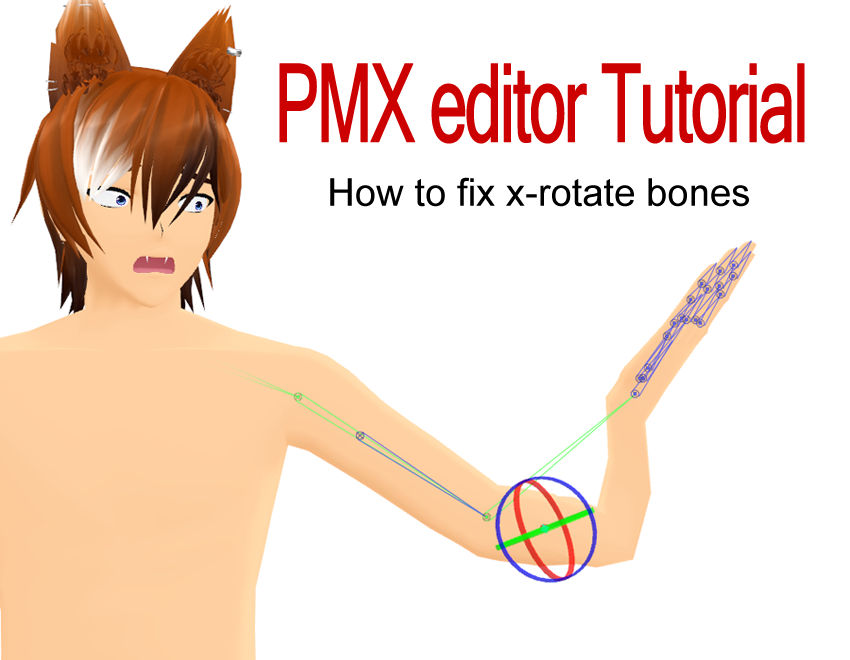 PMX Tutorial X rotate Bones By DisastrousBunny On DeviantArt
