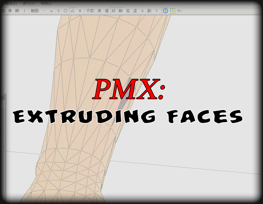 PMX Tutorial: Extruding Faces by Devious-Bunny on DeviantArt