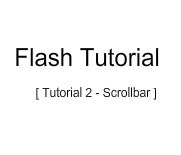 Flash Tutorial: Scrollbar