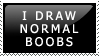 I Draw Normal Boobs stamp