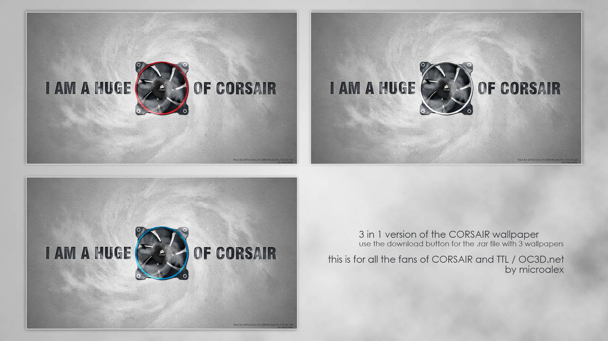 I Am A Huge Fan Of Corsair 3 in 1 by MicroAlex