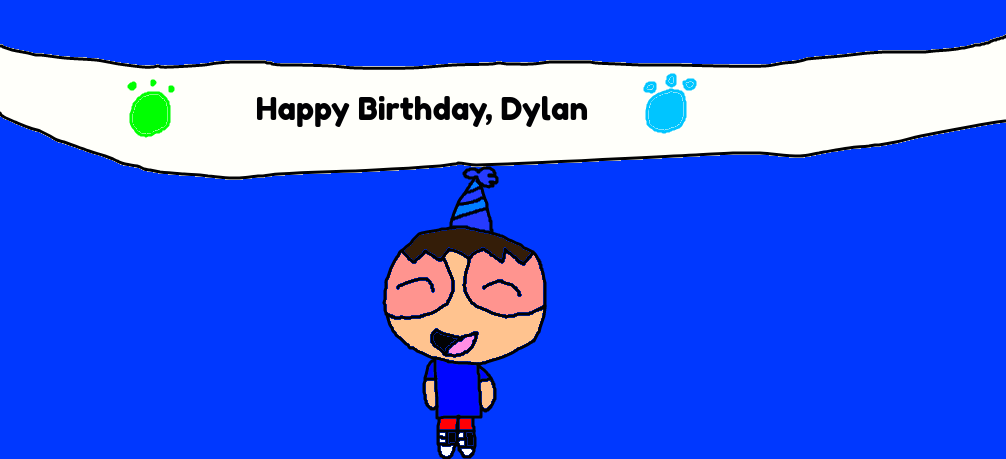 Happy Birthday, Dylan by jrg2004 on DeviantArt