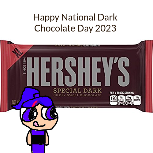 Happy National Dark Chocolate Day 2023 by jrg2004 on DeviantArt