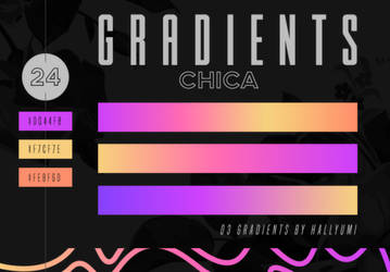 GRADIENTS: Chica