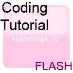 Flash AS2.0 - Coding/Variable tutorial