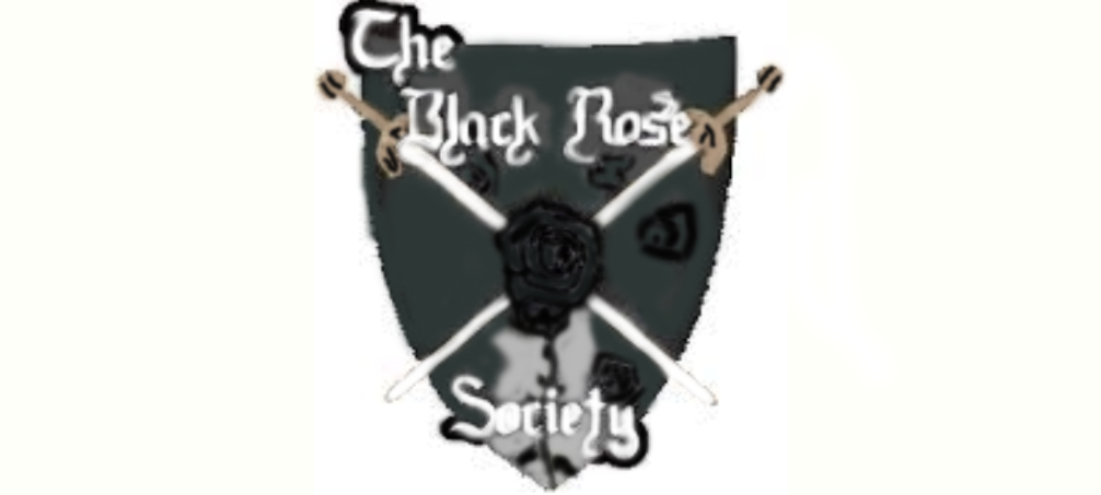 ~Black Rose Society~