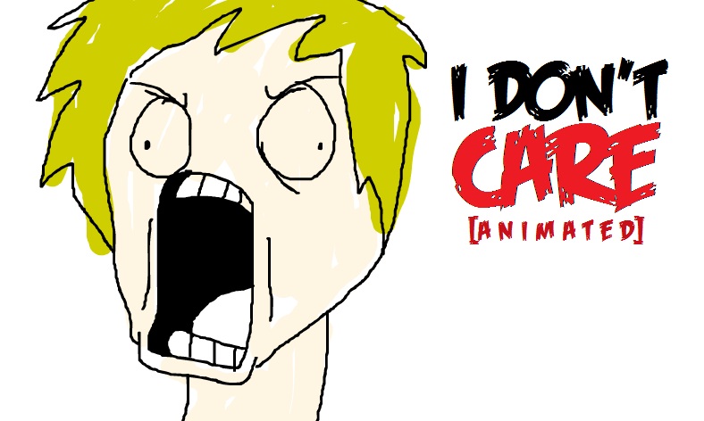 I DON'T CARE [Animated]