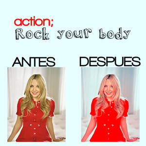 Rock your body  ACTION