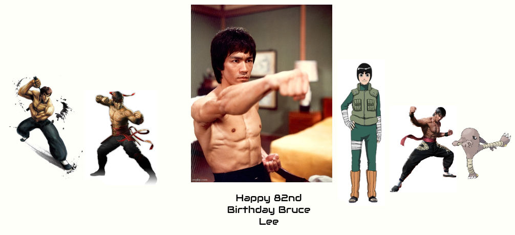 Happy 82nd Birthday Bruce Lee by NeoTheBat100 on DeviantArt