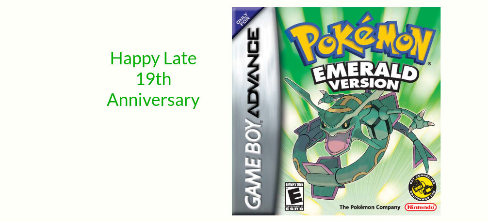 Happy Late 19th Anniversary Pokemon Emerald by NeoTheBat100 on DeviantArt