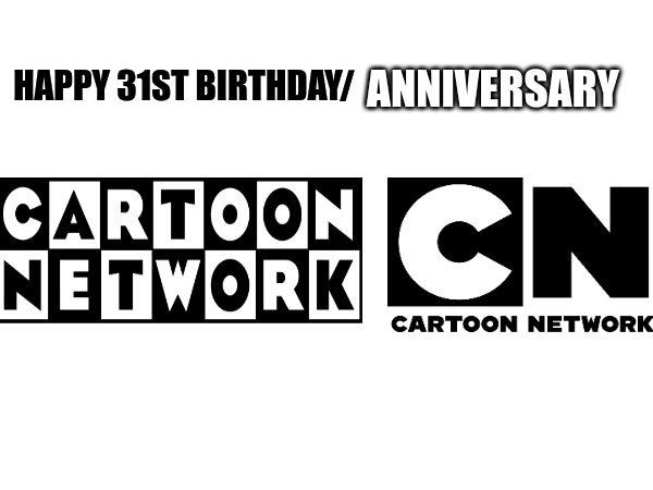 Happy 31st Birthday / Anniversary Cartoon Network by NeoTheBat100 on ...