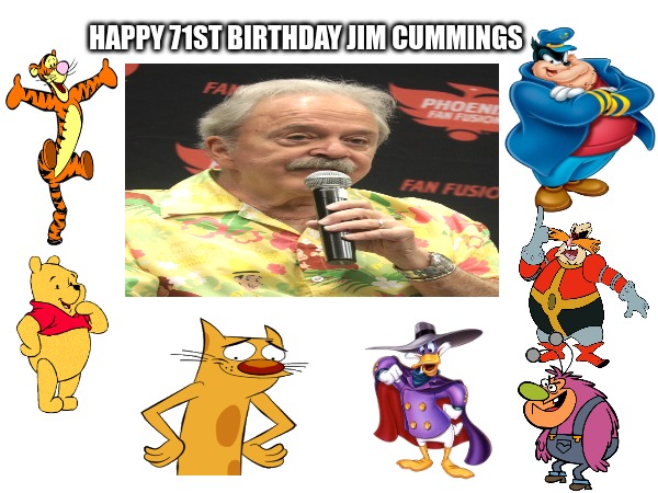 Happy 71st Birthday Jim Cummings by NeoTheBat100 on DeviantArt