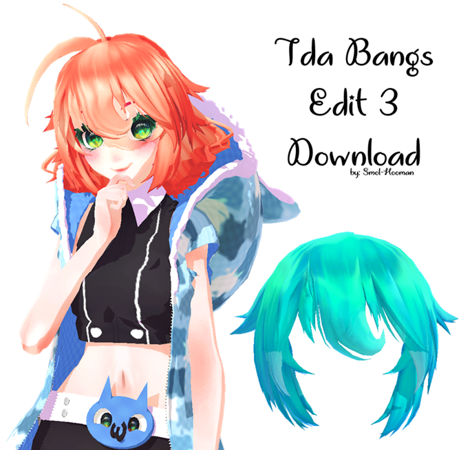 [MMD DL] Tda Bangs Edit 3