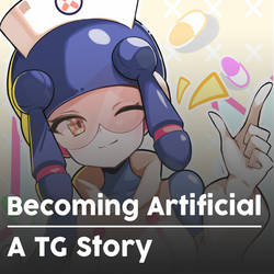 Becoming Artificial - Meddy TG