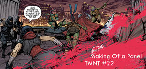 Making-of a panel_TMNT#22