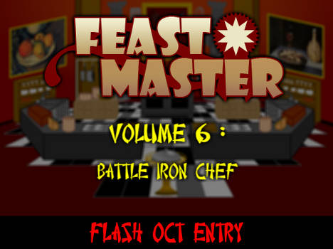 Feast Master Final -- Pt. 3